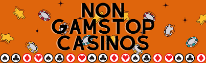 Discovering Casinos Not on Gamstop UK Your Guide to Alternative Online Gaming