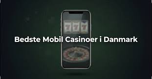 Bedste Mobil Casinoer Oplev De Bedste Spilmuligheder