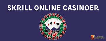 Bedste Skrill Casino Din Guide til Online Spil -1933481621