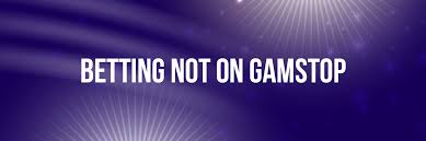 Exploring Non GamStop Betting Sites A Comprehensive Guide -729992590
