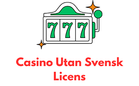 Casino Utan Svensk Licens En Guide till Spel utan Gränser