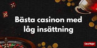 Fördelar med casino låg insättning