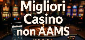 I Migliori Siti Casinò Non AAMS Guida e Consigli