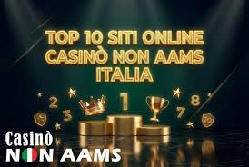 I migliori siti di casinò non AAMS guida all'intrattenimento online sicuro I migliori siti di casinò non AAMS guida all'intrattenimento online sicuro