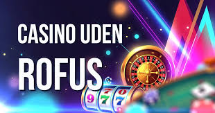 Opdag Verdenen af Spil Casino Uden om ROFUS